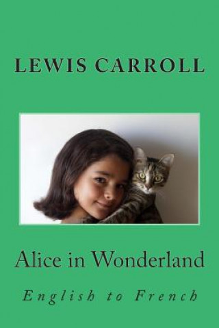 Alice in Wonderland: English to French