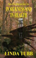 In Sickness and In Health