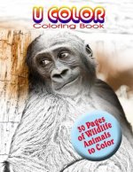 U Color: Coloring Book- Wildlife