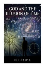 God and the Illusion of Time