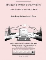 Baseline Water Quality Inventory and Analysis: Isle Royale National Park