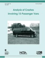 Analysis of Crashes Involving 15-Passenger Vans: NHTSA Technical Report DOT HS 809 735