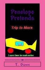 Penelope Pretends: Trip to Mars