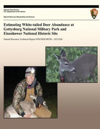 Estimating White-tailed Deer Abundance at Gettysburg National Military Park and Eisenhower National Historic Site