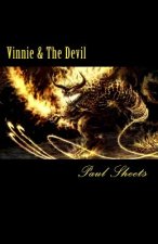 Vinnie & The Devil: The Mob Collector Gets Collected