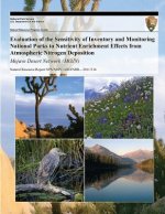Evaluation of the Sensitivity of Inventory and Monitoring National Parks to Nutrient Enrichment Effects from Atmospheric Nitrogen Deposition Mojave De