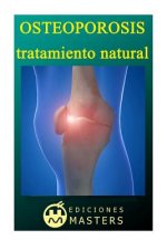 Osteoporosis: Tratamiento natural