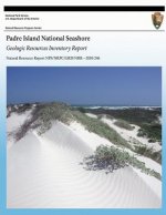 Padre Island National Seashore: Geologic Resources Inventory Report