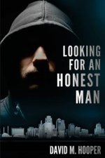 Looking For An Honest Man