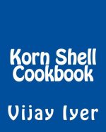 Korn Shell Cookbook: Advanced Unix Scripting Examples