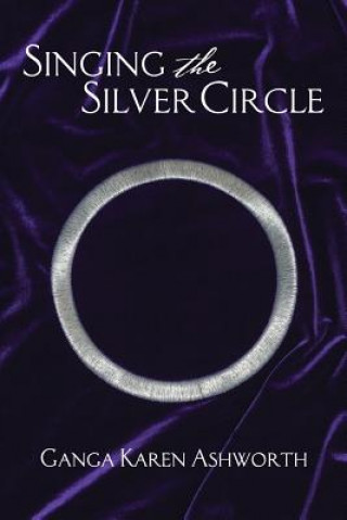Singing the Silver Circle