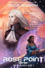 Rose Point: Her Instruments, Book 2