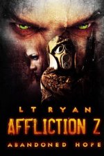 Affliction Z: Abandoned Hope