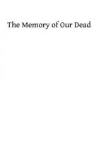 The Memory of Our Dead