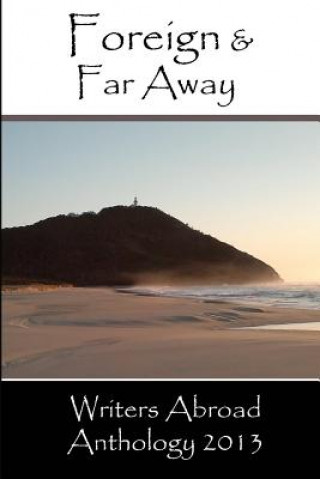 Foreign and Far Away
