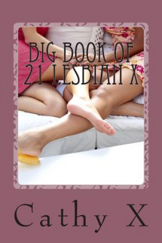 Big Book Of 21 Lesbian X