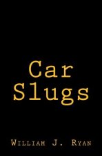Car Slugs