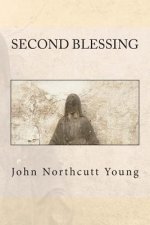 Second Blessing
