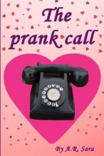 The prank call