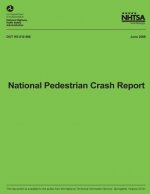 National Pedestrian Crash Report