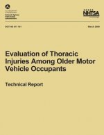Evaluation of Thoracic Injuries Among Older Motor Vehicle Occupants
