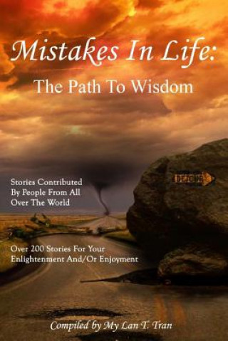 Mistakes In Life: The Path To Wisdom