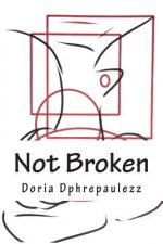 Not Broken: Just Shorts