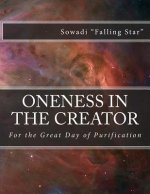 Oneness in the Creator: For the Great Day of Purification