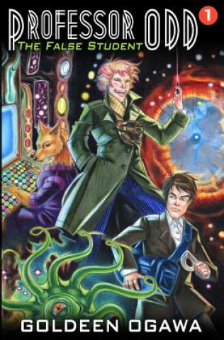 Professor Odd: The False Student