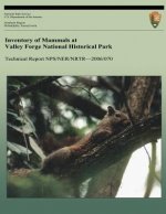 Inventory of Mammals at Valley Forge National Historical Park
