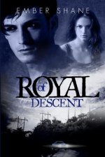 Of Royal Descent