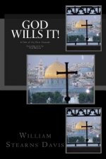 God Wills It!: A Tale of the First Crusade