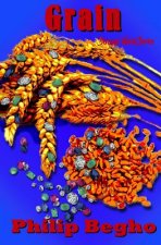 Grain: A Novella