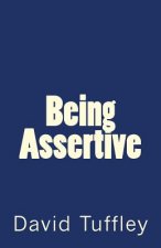 Being Assertive