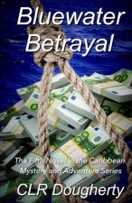 Bluewater Betrayal