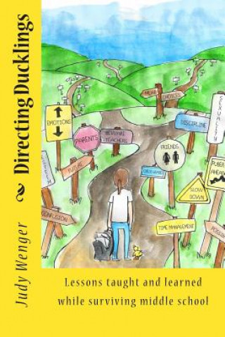 Directing Ducklings: Lessons taught and learned while surviving middle school