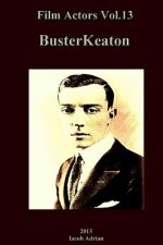 Film Actors Vol.13: Buster Keaton