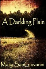 A Darkling Plain