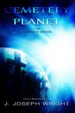 Cemetery Planet: The Complete Series