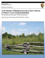 An Evaluation of Biological Inventory Data Collected at Wilson's Creek National Battlefield: Vertebrate and Vascular Plant Inventories