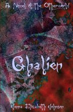 Ghalien: A Novel of the Otherworld