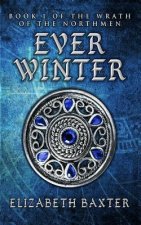 Everwinter: The Wrath of the Northmen #1