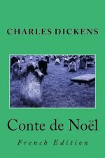 Conte de Noël: French Edition