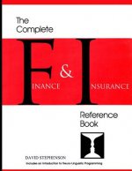 The Complete Finance & Insurance Reference Book: ... includes an introduction to Neuro-Linguistic Programming