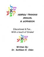 Hebrew Training Manual & Workbook