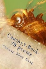 Cauchy3-Book-78-poems: Poems up to Poems