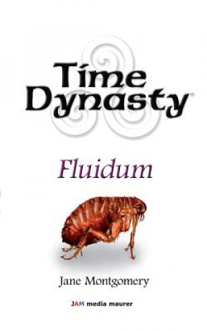 Time Dynasty: Fluidum