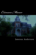 Crimson Manor: A Shifter Novel