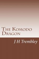 The Komodo Dragon