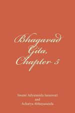 Bhagavad Gita, Chapter 5: Sannyasa Yoga